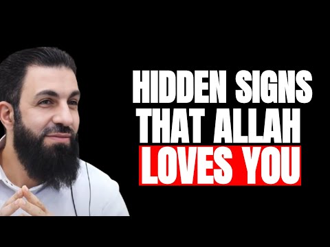Hidden Signs Allah's Love is With You - Are You Among The Chosen? Belal Assad