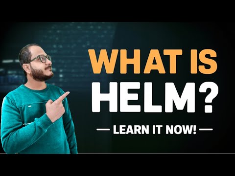 HELM Explained: Why Every Kubernetes User Needs to Understand This | Day-1