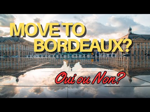 The TRUTH About Moving to Bordeaux: Is it Affordable? 2025 Cost Guide