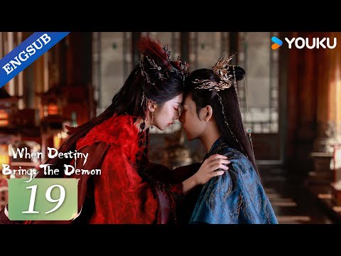【ENG SUB】When Destiny Brings The Demon EP19 | Arthur Chen / Wang Yinglu / Wang Yiting | YOUKU