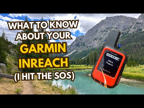 I hit the Garmin InReach SOS Button and here's what I learned