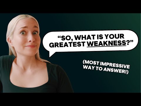 How to Answer: "What is your Greatest Weakness?" (25+ EXAMPLES!)