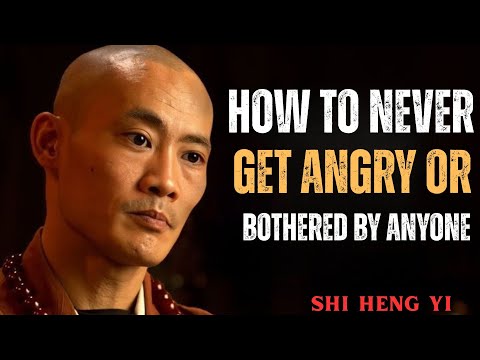 How To Never Get Angry or Bothered By Anyone| MOTIVATION SPEECH BY SHI HENG YI