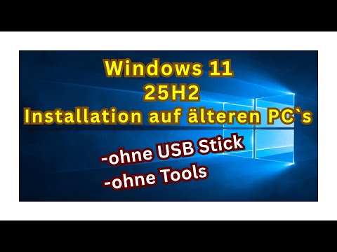 Installing Windows 11 25H2 on older PCs