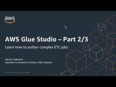 Working with AWS Glue Studio - Part 2