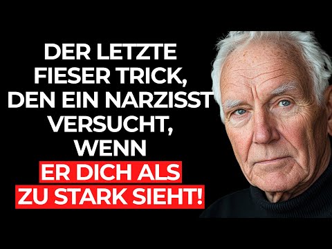Wenn ein NARZISST dich als ZU STARK sieht, versucht er diesen LETZTEN fiesen TRICK