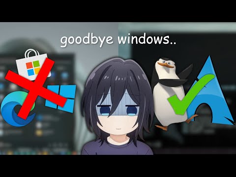 I Finally Quit Windows After 17 Years.. (arch linux)