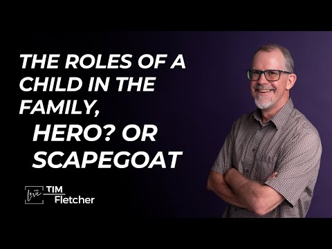 Relationships and Complex Trauma - Part 2/11 - Family Roles - Part 1/2