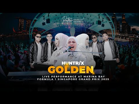 HUNTR/X - GOLDEN, PUTRI ARIANI COVER (LIVE PERFORMANCE AT FORMULA 1 SINGAPORE GRAND PRIX 2025)