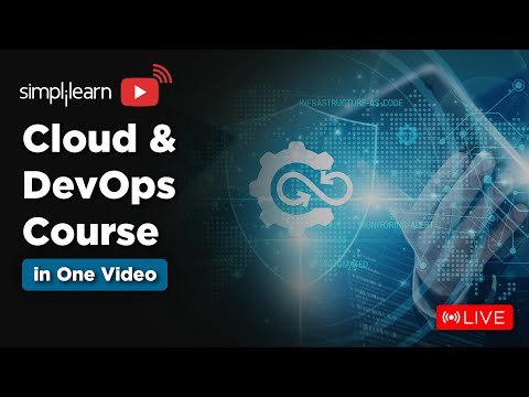 Cloud Computing and DevOps Course | Cloud DevOps Tutorial | Cloud and DevOps Training | Simplilearn