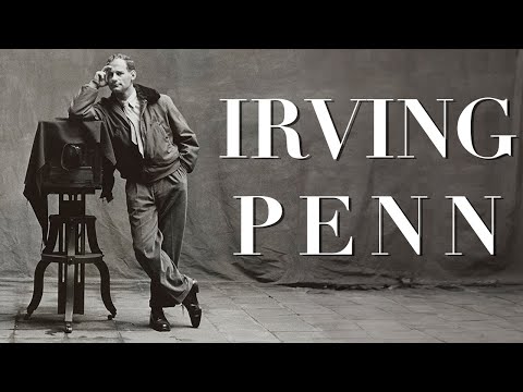 Who is Irving Penn?