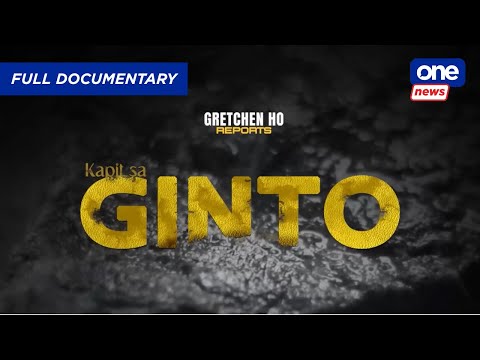 Kapit sa Ginto: Untold Stories of Filipino Miners | Gretchen Ho Reports