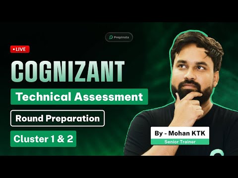 Cognizant Technical Assessment Round Preparation | Cluster 1 & Cluster 2