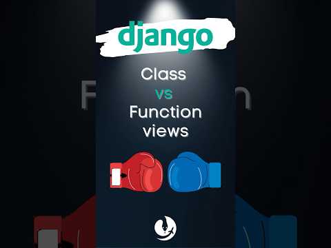 🔥 Battle of VIEWS in Django - Class vs Function based views, WHO wins ? 🥊 (Spoiler: It Depends)