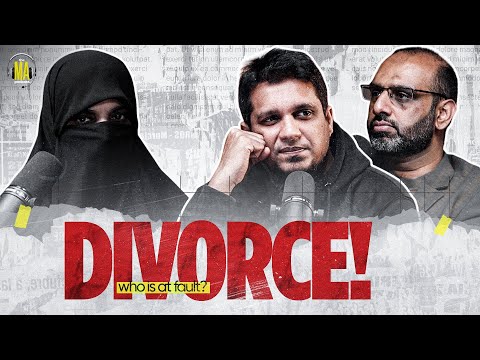Divorce! Who is Responsible ? || The MA Podcast || S2 || Ep 40
