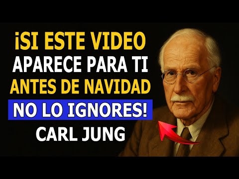 Si este video llegó hasta ti antes de Navidad, no fue por casualidad | Carl Jung