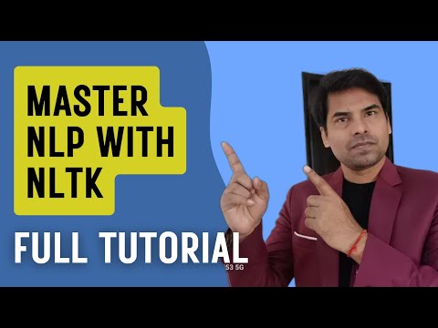 NLTK Full Course: Natural Language Processing with Python