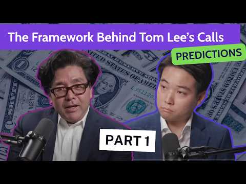 Fundstrat’s Tom Lee: The Forecasting Framework Behind His Bold Calls (Part 1)