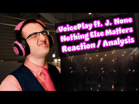 All of my FAVORITE THINGS in ONE MASTERPIECE! | Nothing Else Matters - VoicePlay | Acapella Reaction