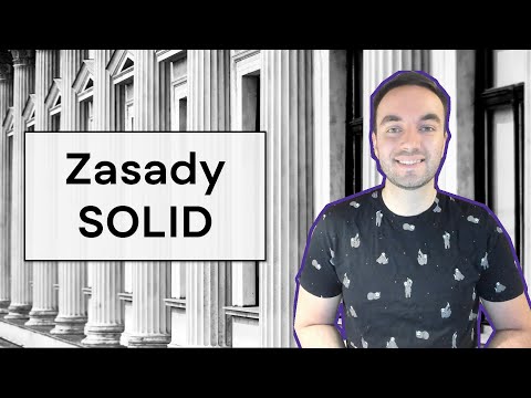 Zasady SOLID - niezbędnik programisty