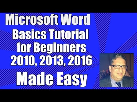 Word Basics - Word Tutorial for Beginners - Microsoft Word 2010, 2013, 2016 Office 365