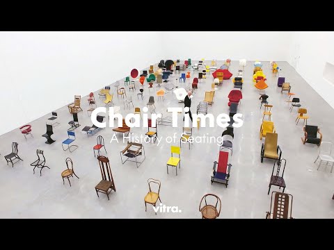 "Chair Times" – A History of Seating