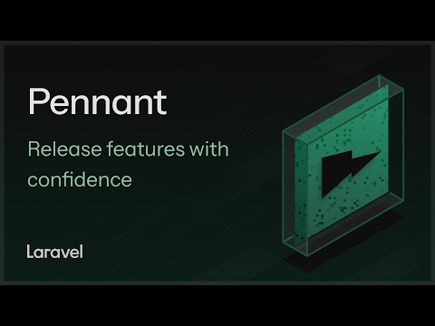 Pennant - Release features with confidence