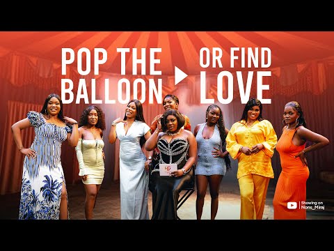 Episode 15 (Hunt Game 2.1 Ladies Edition) Pop the balloon or find Love | with Nons Miraj With Ads
