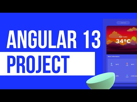 Angular Project Tutorial - Build an Angular Weather App From Scratch - Open Weather API Tutorial