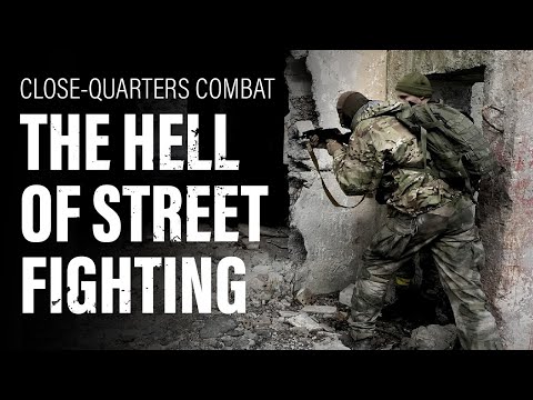 The hell of street fighting − Close-quarters combat
