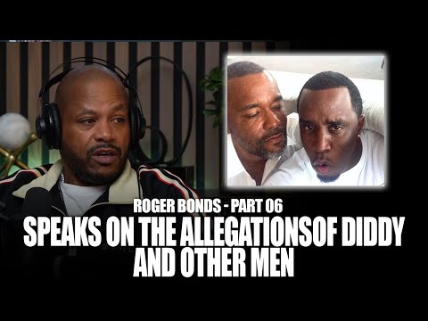 Roger says, "I seen things that would make you question things," when asked about Diddy's sexuality