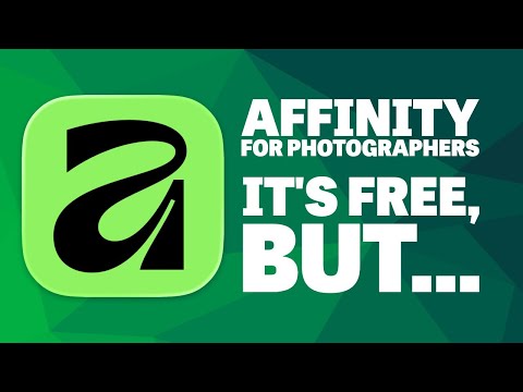 Affinity for Photographers - Yes it’s free, but ...