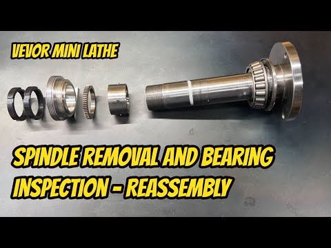 Vevor Lathe Spindle Removal and Reinstallation - Check Headstock Bearings in WM210, MX400/MX600 8x16