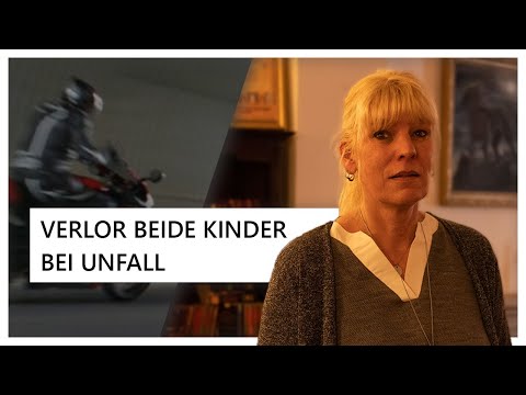 Wie ist das beide Kinder durch zwei Unfälle zu verlieren?