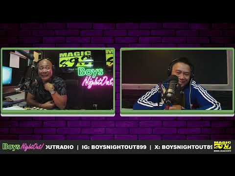◉ BOYS NIGHT OUT | AUG 08, 2024 ◉ Guest: Yda Manzano & Jen Rosa