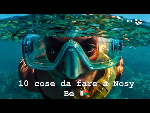 10 cose da fare a Nosy Be Madagascar 🇲🇬