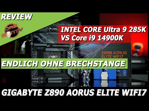 TEST Intel Core Ultra 9 285K auf Gigabyte Z890 Aorus Elite Wifi7 | vs. 14900K | Die Effizienz rockt