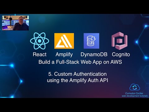 5. AWS Amplify: Custom Authentication using the Amplify Auth API