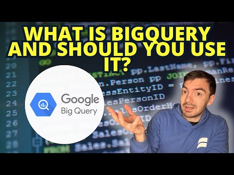 What Is BigQuery - Breaking Down What BigQuery Is And Diving Into A Hands On Walkthrough