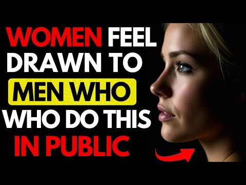 Why Women Feel Drawn to Men Who Do THIS in Public | Stoic Psychology | Stoicism