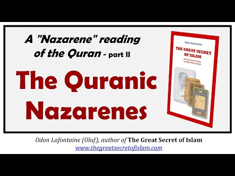 A "Nazarene" reading of the Quran (part 2) - Odon Lafontaine on Sneaker's Corner