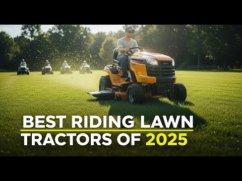 🔥 I Tested 5 Riding Lawn Tractors — Only These Made the Cut! (2025)