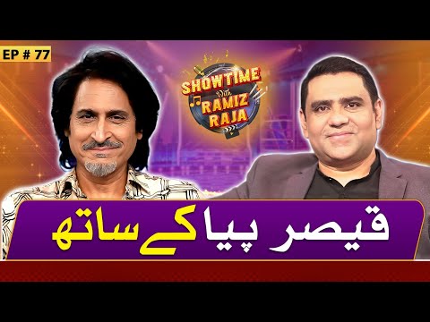 Famous Comedian Qaiser Piya | Showtime With Ramiz Raja | 21 Sep 2024 | Ep 77