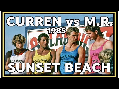 WHO WON? TOM CURREN vs. MARK RICHARDS SUNSET BEACH 1985