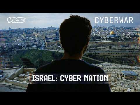 Why Israel is the World's Top Hacking Nation | VICE: Cyberwar | Blueprint
