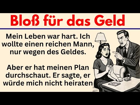 #86 |  Bloß für das Geld – Deutsch lernen mit emotionaler Geschichte