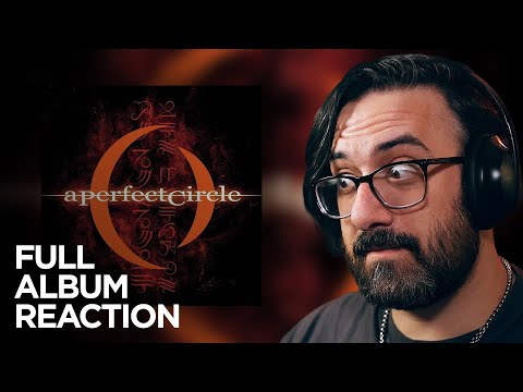 Do I Like This More Than Tool?! | A Perfect Circle - Mer De Noms | Full Album Reaction / Review