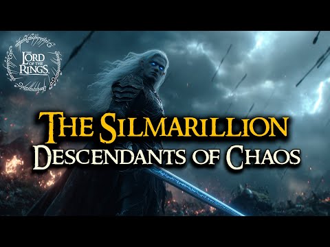 The Silmarillion — Descendants of Chaos | LOTR LORE  | Audio Story