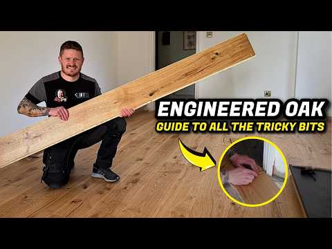 How to Install Engineered Oak Flooring Like a Pro With Simple DIY Methods