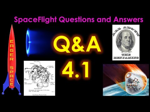 Spaceflight Questions and Answers - Episode 4.1